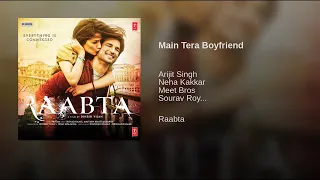 Main Tera Boyfriend -{ Raabta} full  movie Hindi song audio jukebox  ||Neha kakkar ||Arijit Singn ||