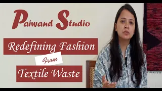 Redefining Fashion from Textile Waste | Ashita Singhal | Founder- Paiwand Studio | CCN News