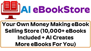 AI eBookStore Review Demo Bonus - eBook Store Builder With 10,000 DFY eBooks