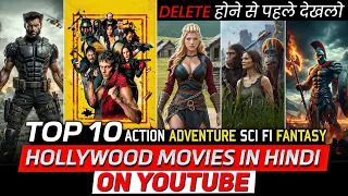 Top 10 New Hollywood Sci Fi & Adventure Movies On YouTube in Hindi | Hollywood Movies on YouTube