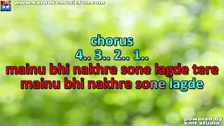 Soni De Nakhre Remix Partner Video Karaoke Lyrics