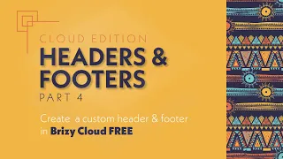 Headers & Footers — Part 4 | Brizy CLOUD Free