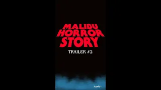 MALIBU HORROR STORY | OFFICIAL TRAILER #2 4K | OCT 20