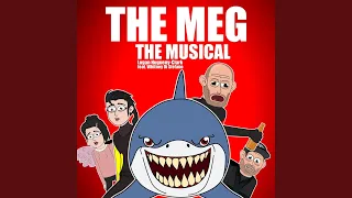 The Meg the Musical