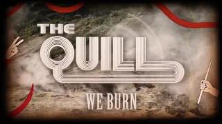 THE QUILL - We Burn (OFFICIAL MUSIC VIDEO)