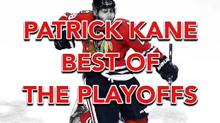 Patrick Kane’s Best NHL Playoffs Highlights