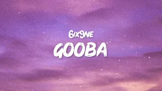 6ix9ine - GOOBA (Lyrics) | Are you dumb, stupid or dumb  | [1 Hour Version]