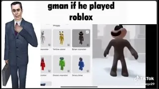 g-man if he played roblox