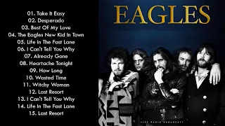 The Eagles Greatest Hits Full Album 2021 - Best Of The Eagles Playlist