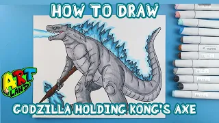 How to Draw GODZILLA HOLDING KONG'S AXE