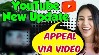 🔴YouTube New Update💥 | Channel Demonetized😱 ? Appeal YouTube Via Video😊 with English Subtitles