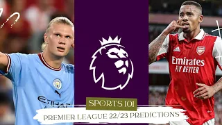 Premier League 22/23 Season Predictions | Title, top four, relegation || Sports 101