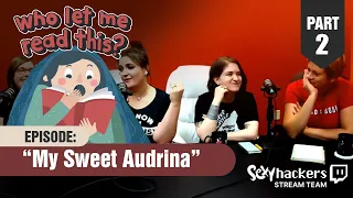 Who Let Me Read This? My Sweet Audrina by VC Andrews (Part 2 of 4) Reaction & Review