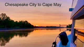 Great Loop #105 Chesapeake City to Cape May