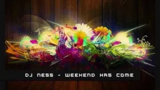 DJ Roxx - Weekend Has Come (DJ Ness Remake)