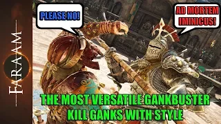 [For Honor] The most versatile Gankbuster - Kill Ganks with Style