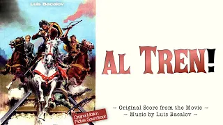 Quién Sabe ~ A bullet for the General ~ Al Tren! (Original Soundtrack) ● Spaghetti Western Music