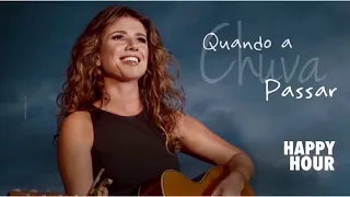 Quando a Chuva Passar - Paula Fernandes