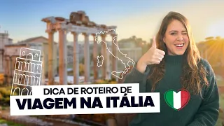 O que não deixar de ver em uma viagem pela Itália | Roteiro de 12 dias de viagem