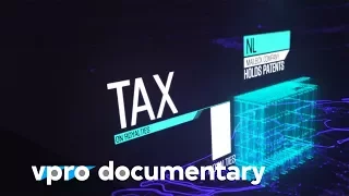 Evasion fiscale - VPRO Documentaire - 2013