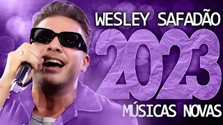 WESLEY SAFADÃO 2023 ( 24 MÚSICA NOVAS ) CD NOVO - REPERTÓRIO ATUALIZADO