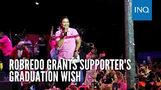 Robredo grants supporter's graduation wish