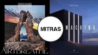 Sub Focus & Wilkinson X Metrik - Air I Breathe X Ex Machina (Mashup)