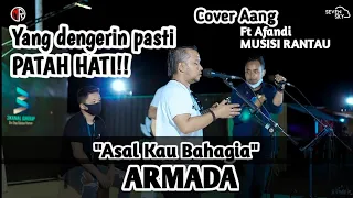 KEREN, Bawain Lagu ARMADA - ASAL KAU BAHAGIA || Cover Aang Ft Afandi MUSISI RANTAU