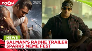 Salman Khan's Radhe: Your Most Wanted Bhai trailer sparks a hilarious meme fest