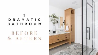 Our 5 Most Dramatic Bathroom Renovations | Before & After