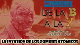 1x01 - De la B a la Z: La Invasión de los Zombies Atómicos