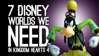 7 Disney Worlds We NEED in Kingdom Hearts 4, or Mickey Gets It