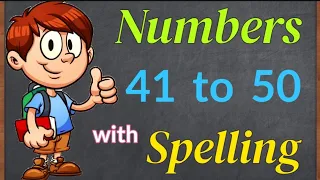 41 to 50 Numbers Spellings for Kids | Number Names 41 to 50 | Numbers with Spelling 41-50 #numbers