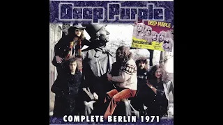 Deep Purple - Live in Berlin 1971 (Full Album)