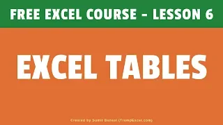 [FREE EXCEL COURSE] Lesson 6  - Excel Tables Overview