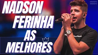 NADSON FERINHA 2024 - AS MELHORES MUSICAS