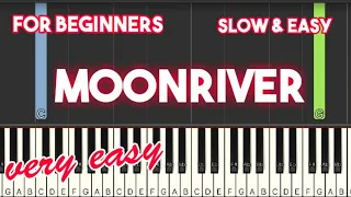 MOONRIVER - ANDY WILLIAMS | SLOW & EASY PIANO TUTORIAL