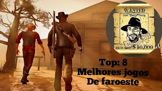 OS 8 MELHORES JOGOS DE FAROESTE DE MUNDO ABERTO PARA ANDROID E IOS EM 2023