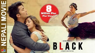 BLACK || New Nepali Movie-2019|  Aakash Shrestha, Aanchal Sharma