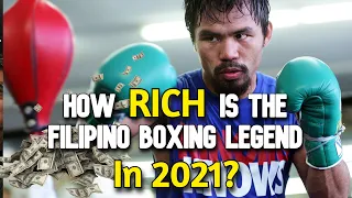 How RICH Is MANNY PACQUIAO in 2021? | Cars, Yacht, Mansions, Businesses...