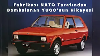 Yugo : Yugoslav Halkının Arabası Yugoslavya ile Birlikte Neden Yok Oldu?