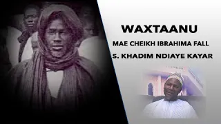 Waxtaanu Mame Cheikh Ibrahima Fall wou am solo ak Serigne Khadim Ndiaye Cayar bou Lamp Fall Fm