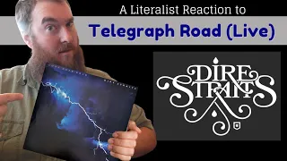 A Literalist Reaction to Telegraph Road (Live) by Dire Straits