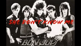 She Don't Know Me | Bon Jovi | 1984 | Subtitulos Español e Inglés