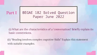 BEGAE 182 SOLVED QUESTION PAPER| JUNE 2022| BEGAE 182 Important questions and Answers|