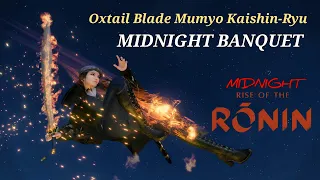 Rise of the Ronin - Oxtail Blade Mumyo Kaishin-Ryu & Midnight Banquet Martial Skill (Midnight)