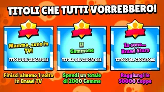 Brawl Stars... Aggiungi questi TITOLI!