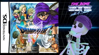 Dragon Quest 5 - The Bone Zone