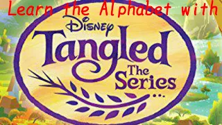 Learn the Alphabet with Tangled the Series