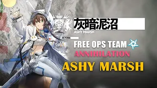 [Arknights-CN]Annihilation-Ashy Marsh, Free OpsTeam, Amiya's Evasion